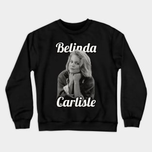 Belinda Carlisle / 1958 Crewneck Sweatshirt